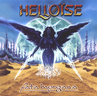 Helloise – „Fata Morgana“