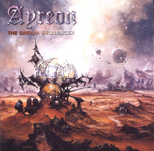 Ayreon – „Universal Migrator Part 1: The Dream Sequencer“